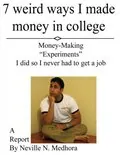 7 weird ways I made money in college