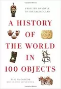 A History of the World in 100 Objects