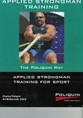 Applied Strongman Training for Sport