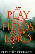 At Play in the Fields of the Lord