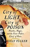 City of Light, City of Poison