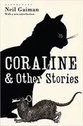 Coraline and Other Stories