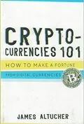 Crypto-Currencies 101