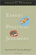 Expert Political Judgment