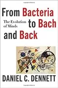 From Bacteria to Bach and Back