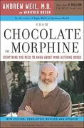 From Chocolate to Morphine