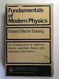 Fundamentals of Modern Physics