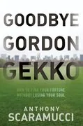 Goodbye Gordon Gekko