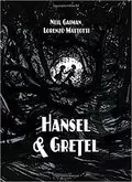 Hansel and Gretel