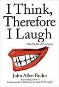 I Think, Therefore I Laugh