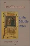 Intellectuals in the Middle Ages