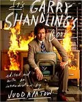 It's Garry Shandling's Book