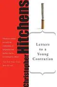 Letters to a Young Contrarian