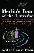 Merlin's Tour of the Universe