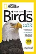 National Geographic Field Guide to the Birds of North America