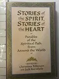 Stories of the Spirit, Stories of the Heart