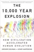 The 10,000 Year Explosion