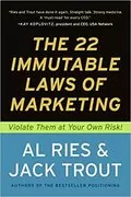 The 22 Immutable Laws of Marketing