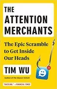 The Attention Merchants