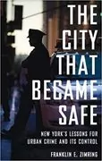 The City That Became Safe