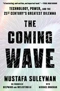 The Coming Wave