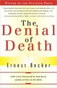 The Denial of Death