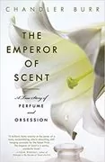 The Emperor of Scent