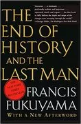 The End of History and the Last Man