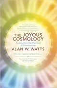 The Joyous Cosmology