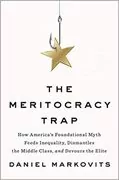 The Meritocracy Trap