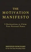 The Motivation Manifesto