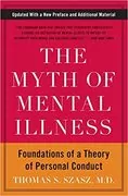 The Myth of Mental Illness