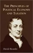 The Principles of Political Economy and Taxation