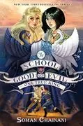 The School for Good and Evil #6