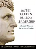 The Ten Golden Rules of Leadership