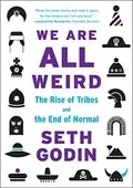 We Are All Weird